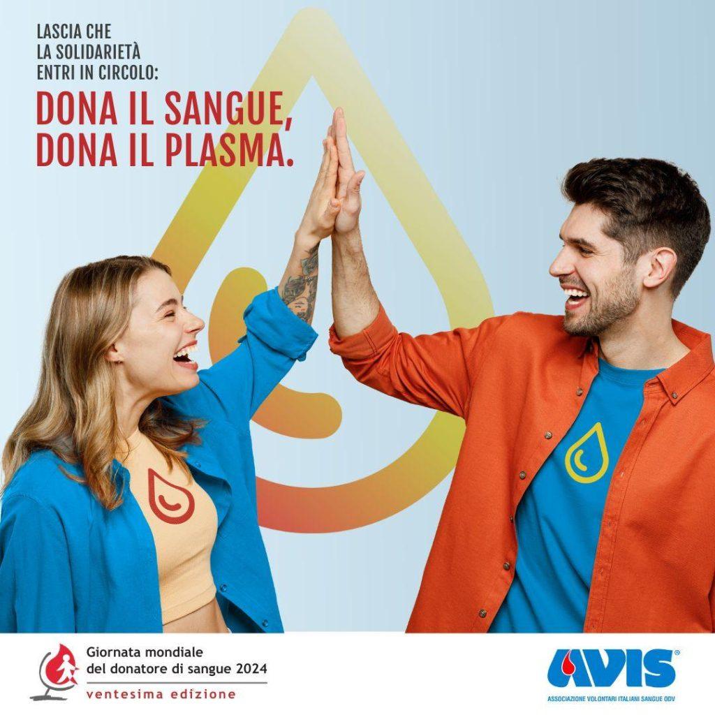 Lascia che la solidarietà entri in circolo: dona il sangue, dona il plasma